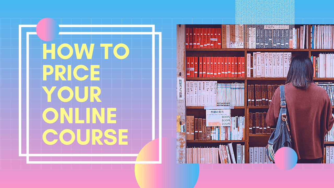 **Price It Right: Your Ultimate Guide to Online Course Pricing Strategies**